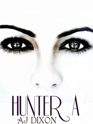 cover image of Hunter A